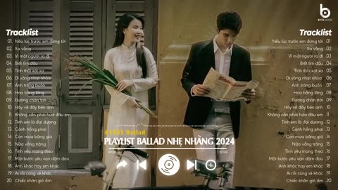Nhạc Ballad Nhẹ Nhàng 2024 - Nhạc 8x 9x Đời Đầu Hay Nhất - Những Bản Ballad Nhẹ Nhàng Thư Giãn 2024