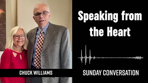 “Speaking from the Heart” | Sunday Conversation 07/27/2025po
