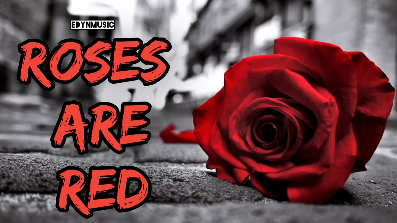 Roses Are Red