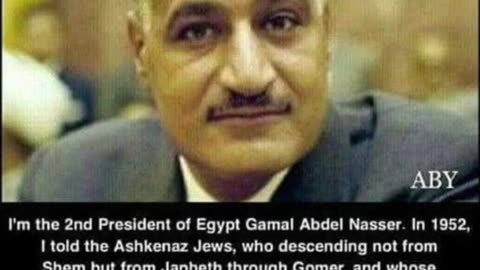 Gamal Nasser on the Ashkenazic Jews