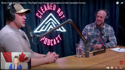 Brian, Fred, and Catherine - The Fight Over Forced Vaccinations in the Canadian Forces