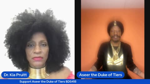 The System is Collapsing, Now What? Part 2`~Dr. Kia Pruitt & Aseer the Duke of Tiers