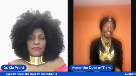 The System is Collapsing, Now What? Part 2`~Dr. Kia Pruitt & Aseer the Duke of Tiers