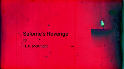 Salome's Revenge (long poem)