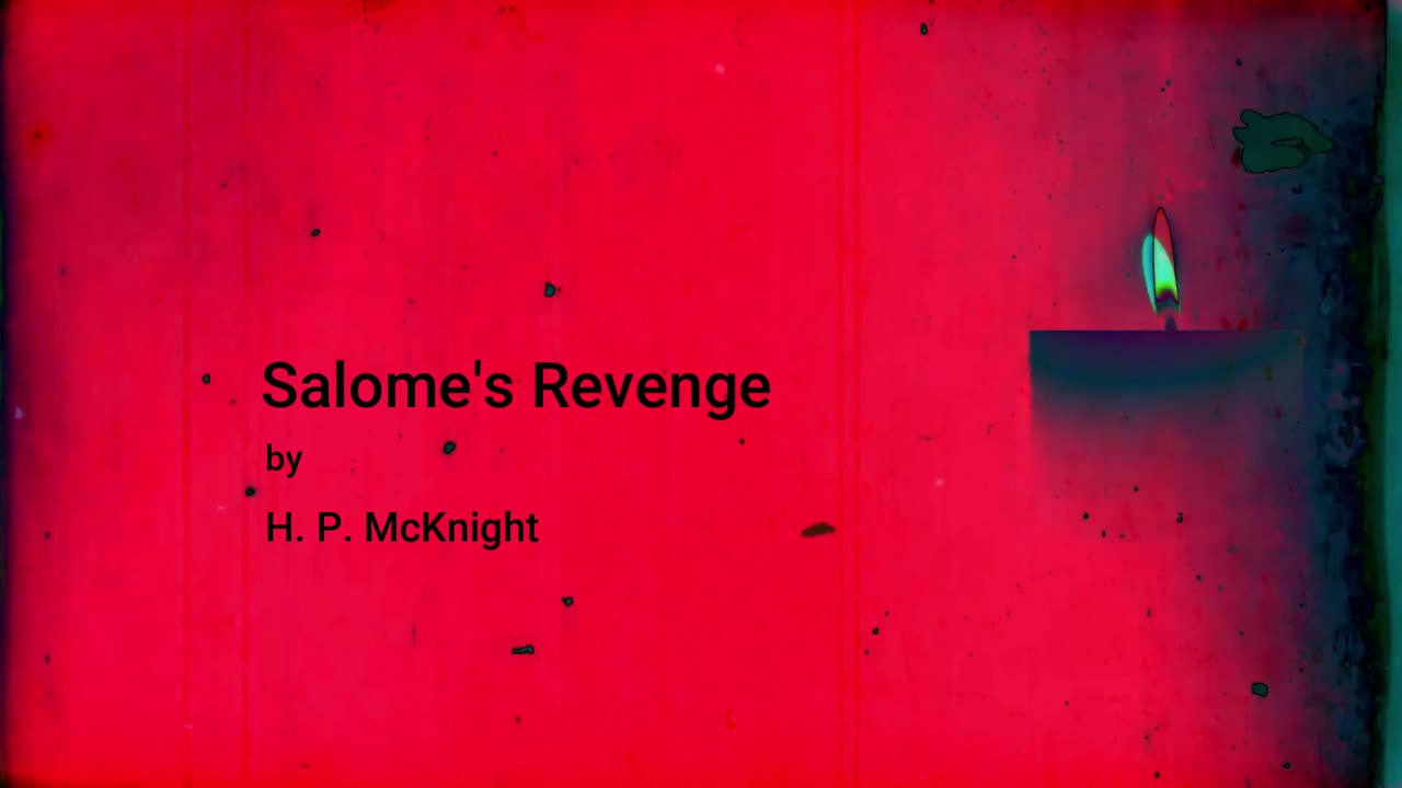 Salome's Revenge (long poem)