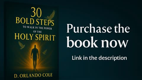30 Bold Steps to Walk in the Power of the Holy Spirit | Ignite Your Faith