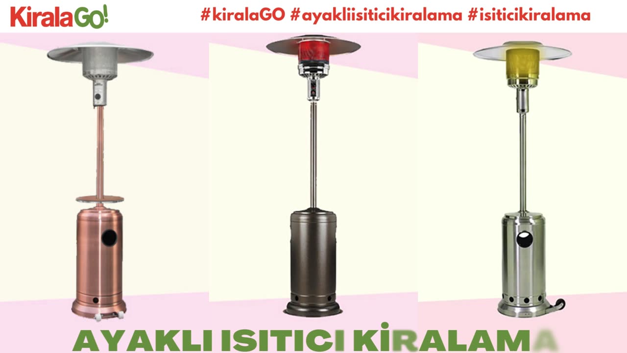 ayakli isitici kiralama