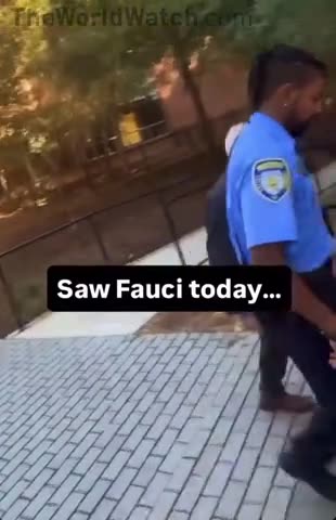 Dr. Fauci “Doctor Fauci - how does it feel you have betrayed the Country!”