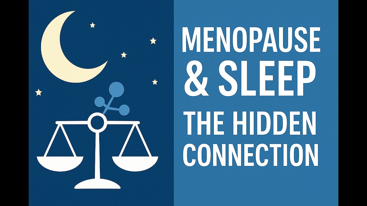 Discover the Link Between Menopause and Sleep Disruption