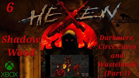 Hexen: Beyond Heretic - Shadow Wood: Darkmere, Circe Caves and Wastelands (Part 1) (Cleric)