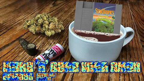 Wake 'n' Bake with Amon - Episode #49, Star Tropics