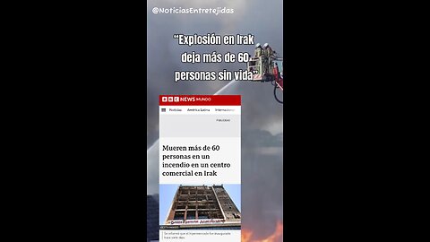 “Explosión en Irak deja más de 60 personas sin vida”