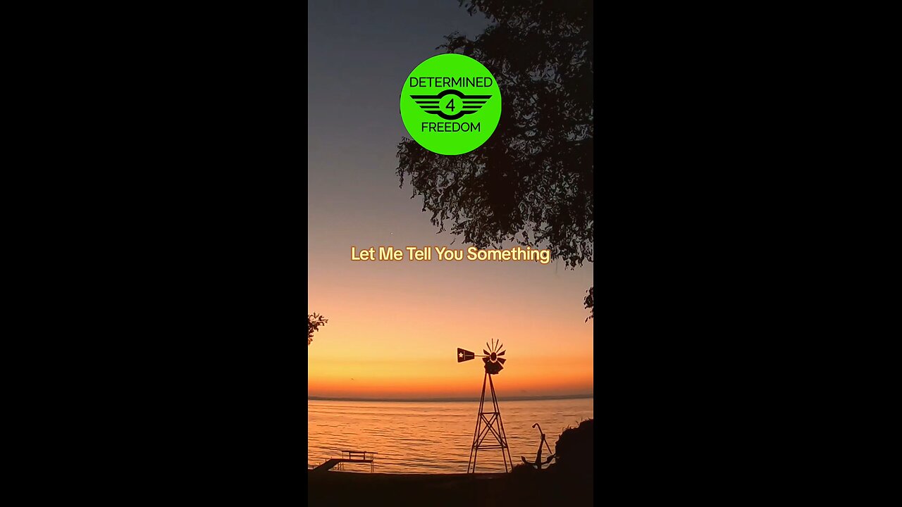 Let Me Tell You Something...