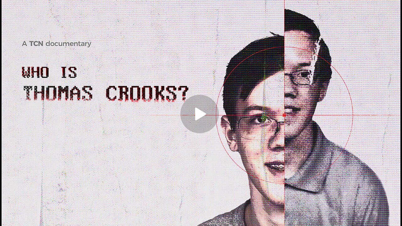Who Is Thomas Crooks?