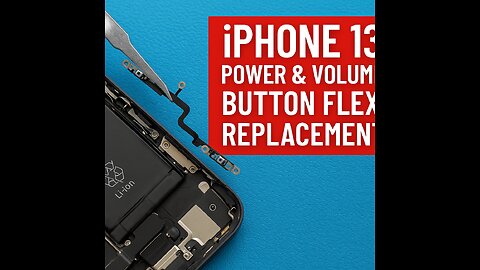 iPhone 13 Power & Volume Button Flex Replacement | Full Repair Tutorial