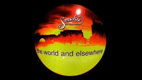 Smokie - The World and Elsewhere (1995) [Complete CD] Denmark