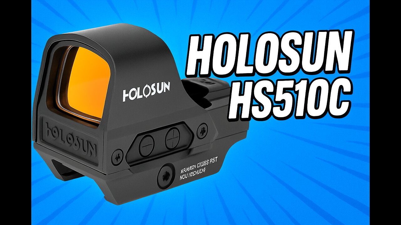 🚨 Ready to Upgrade Your Optic Game? Meet the Holosun HS510C! 🚨