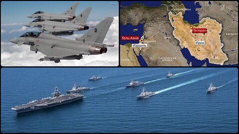 US/UK Military Buildup Against Iran, Israel Declares Readiness / Regional War in the Middle East..