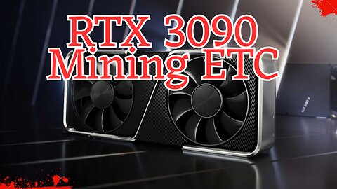 RTX 3090 Mining ETC