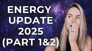 Important Energy Update (Part 1&2)