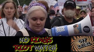 No Kings Protest Underway: Riot Watch!