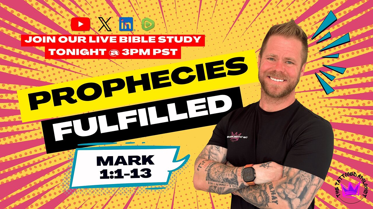 LIVE Bible Study: Mark 1:1-13 - Prophecies Fulfilled!