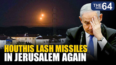 Middle East War escalates: Yemen launches attack in Jerusalem; Israeli army intercepts missile