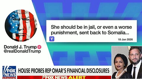 🚨 BREAKING: A House Investigation is Launched into Somali Rep Ilhan Omar's Exploding Net Worth up to $30 MILLION
