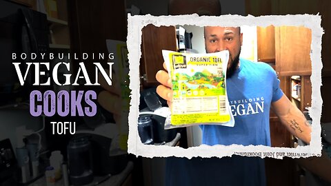 How to Cook Tofu for Bodybuilding - Easy High Protein Vegan Meal