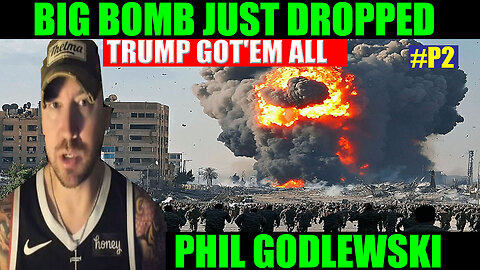 PHIL GODLEWSKI BOMBSHELL 05/24/2025: BIG BOMB JUST DROPPED, X22 REPORT, JUAN O SAVIN, NINO, BENJAMIN FULFORD