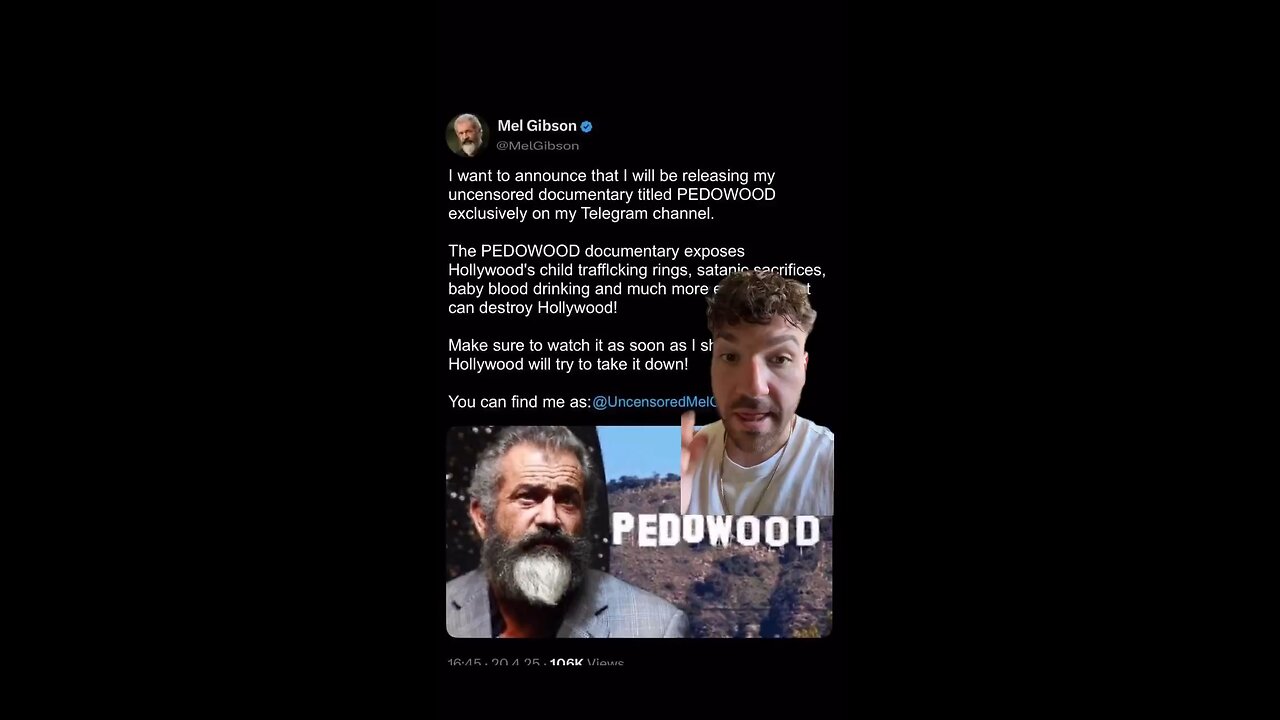 Mel Gibson Announces Documentary Pedowood To Be Released
