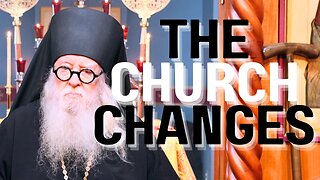 The Church Changes