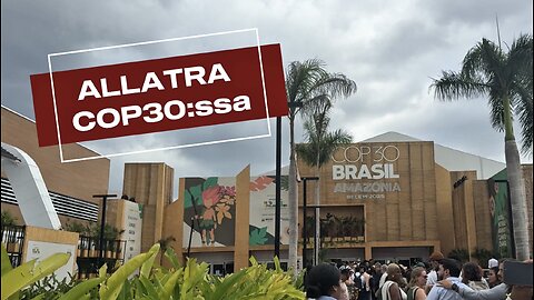 ALLATRA COP30-konferenssissa Brasiliassa