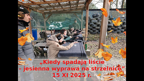 🍂„Kiedy spadają liście– jesienna wyprawa na strzelnicę”🍂