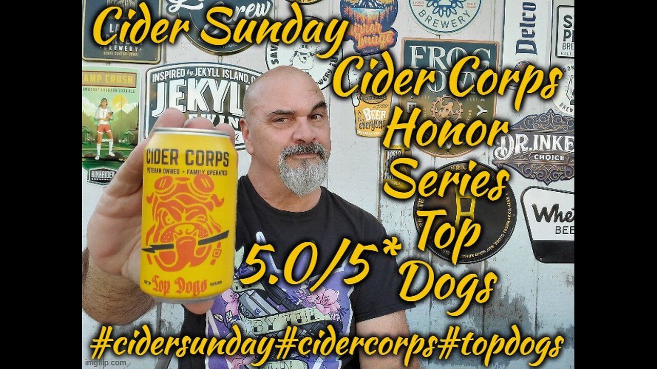 Cider Sunday: Cider Corps Honor Series Top Dog 5.0/5*