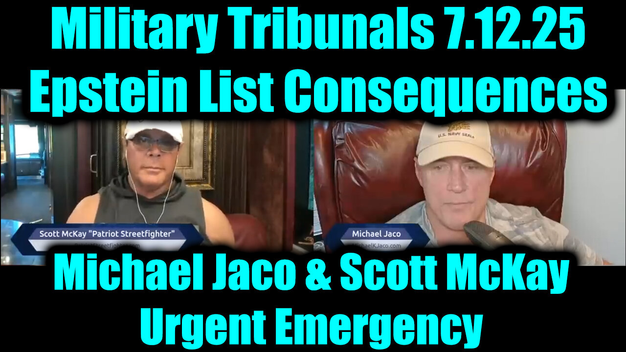 Military Tribunals, Epstein List Consequences - Update 7.12.2025