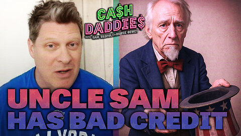 Cash Daddies #221: Moody’s Downgrades US Credit Rating, Citing Growth In Gov Debt @ Noon pst