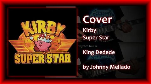 Kirby Super Star - King Dedede (Metal Cover) | Johnny Mellado
