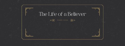 The Life of a Believer | Renee Goss | Life Chapel | 6.29.25