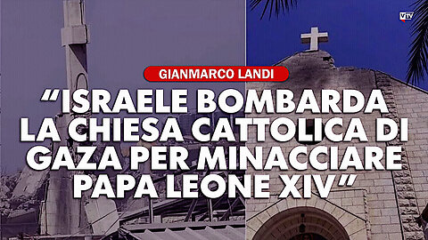 #GIANMARCO LANDI: “🛑MENTRE LA CORRUZIONE MORALE DILAGA AI VERTICI DELLA FRANCIA, #ISRAELE BOMBARDA UNA CHIESA CATTOLICA A GAZA!! PARTE IL MESSAGGIO INTIMIDATORIO VERSO PAPA LEONE XIV?!...” =/|GUARDATE AL CIELO!!|\= 🙏🙏🙏