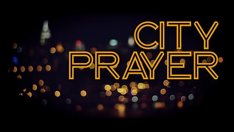 City Prayer