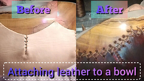 Attching leather to a bowl - hobby time