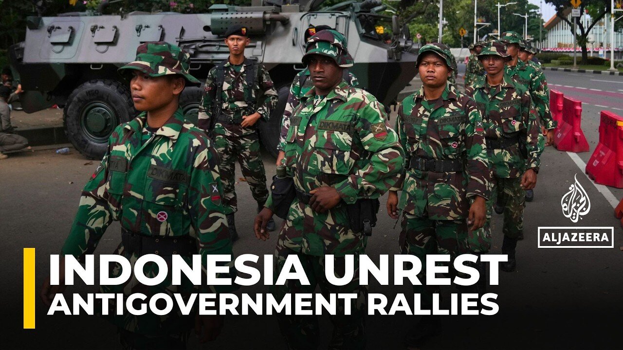 Indonesia deploys armed forces to disperse widespread antigovernment protests