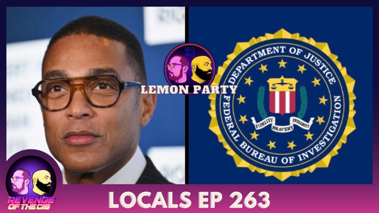 Locals EP 263: Lemon Party