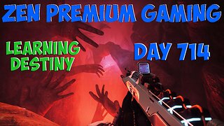 🔴Learning This Classic.. - Day 714/999 [DAILY LIVES] ~ Zen Premium Gaming