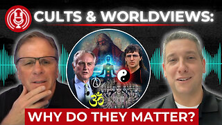 [PODCAST] Cults and Worldviews: Why Do They Matter? with Dr. Brady Blevins