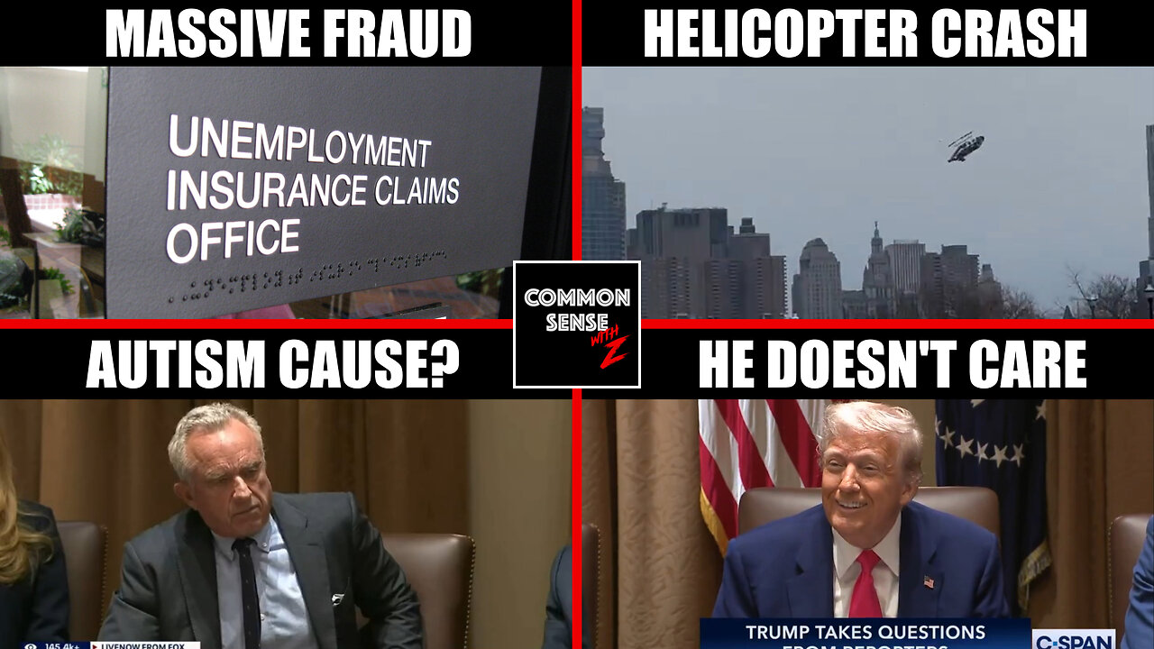 Massive Unemployment Fraud | NYC Helicopter Crash | RFK Jr. Autism Cause | China Limits Films