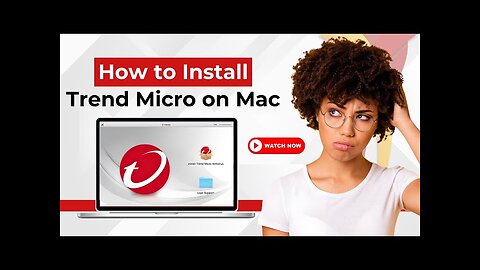 How to Install Trend Micro on Mac?