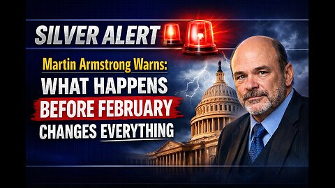 Silver Investors WAKE UP! Armstrong Reveals Critical Moves Before February