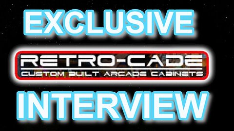Retro-Cade: Building Arcade Cabs So Clean You’ll Cry in RGB Exclusive Interview With RETRO-CADE